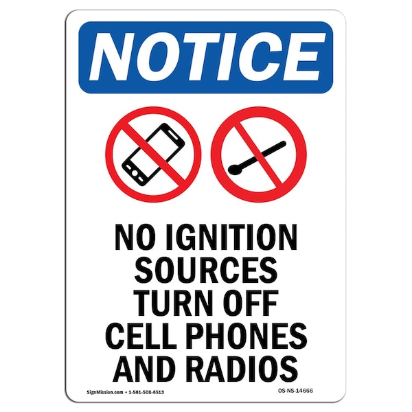 Safety Sign, OSHA Notice, 5" Height, No Ignition Sources Sign With Symbol, Portrait, 10PK